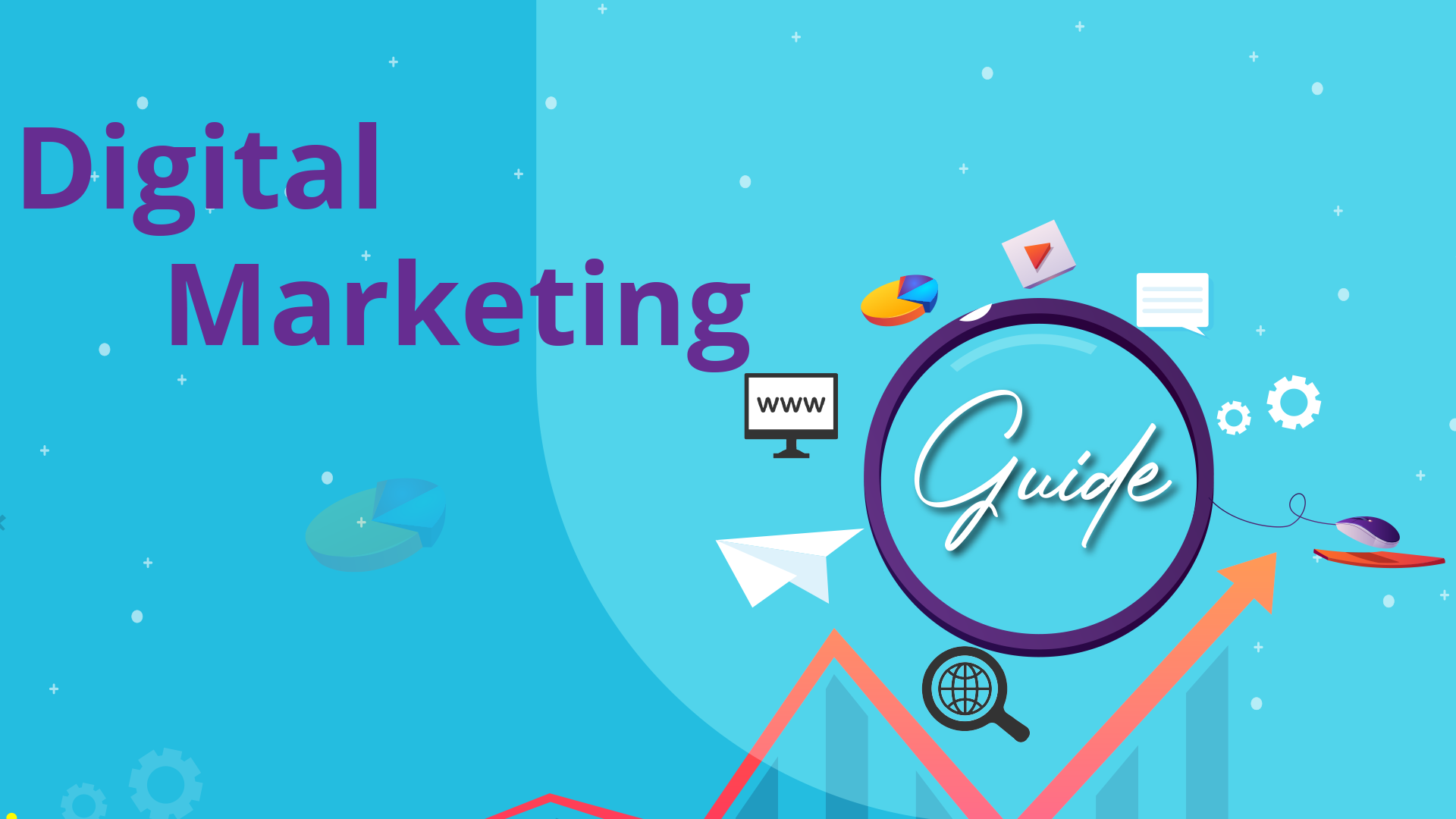 An Amazing Guide to Digital Marketing | Advertising, Social Media & SEO