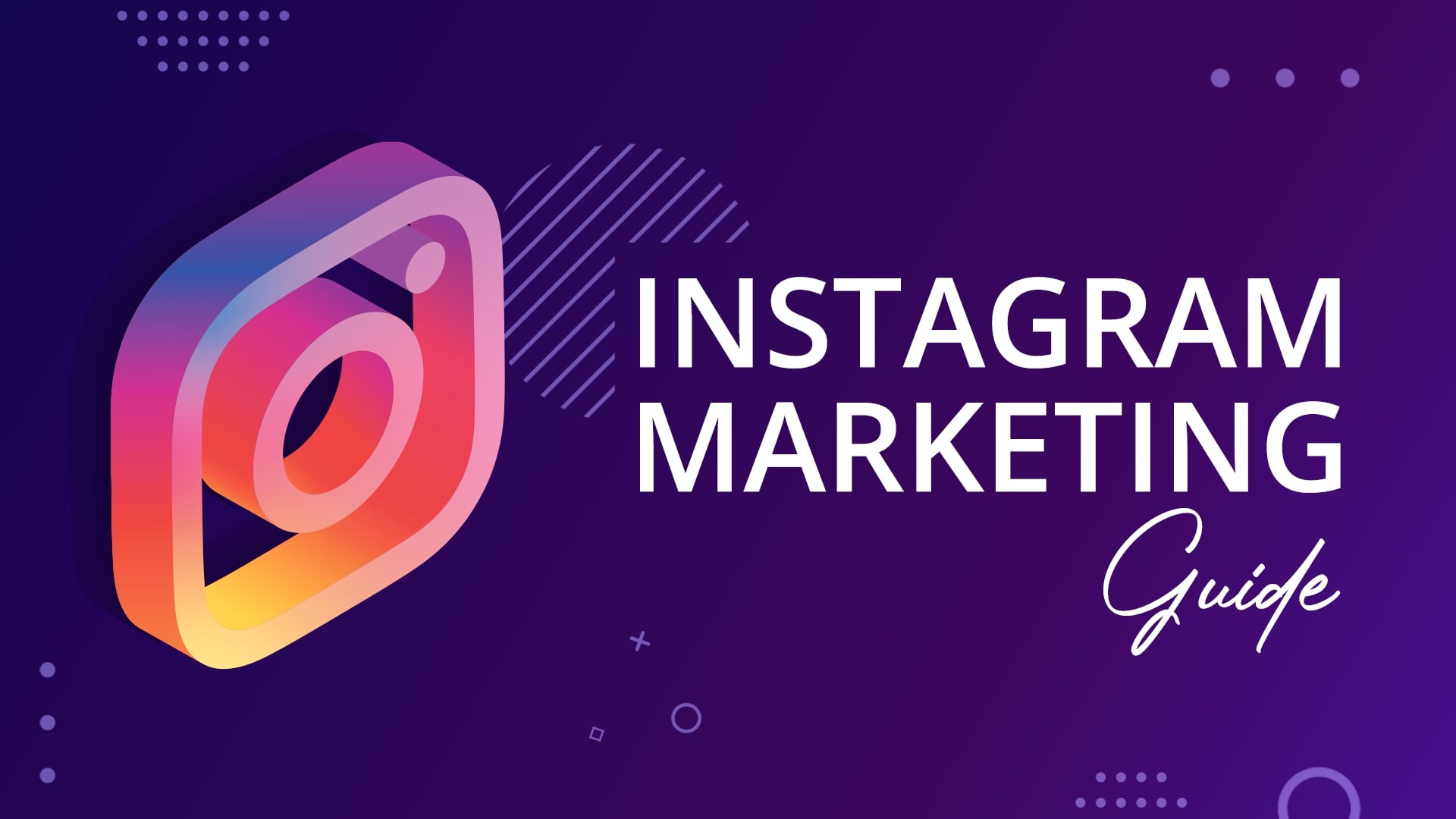 Instagram Marketing Guide | 6 Easy Steps